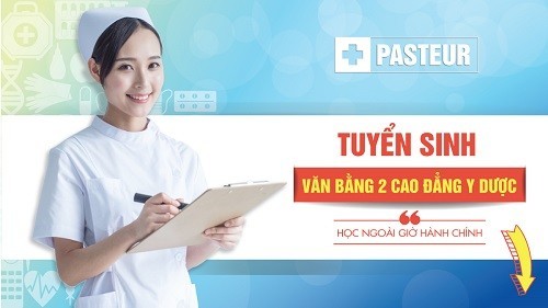 Tuyển sinh Văn bằng 2 Cao đẳng Dược Pasteur tại TP.HCM
