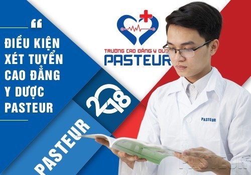 Điều kiện xét tuyển NVBS Cao đẳng Dược Pasteur Sài Gòn phù hợp cho nhiều thí sinh